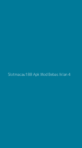 Tampilan Antarmuka Aplikasi Slotmacau188 Apk Mod Bebas Iklan - 4