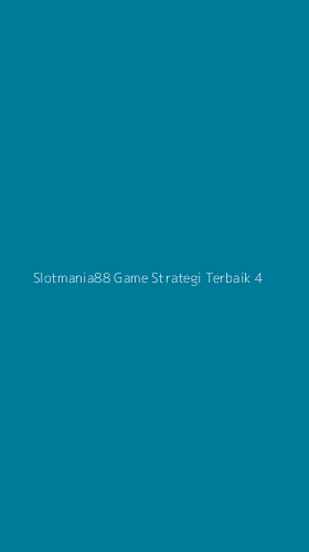 Tampilan Antarmuka Aplikasi Slotmania88 Game Strategi Terbaik - 4