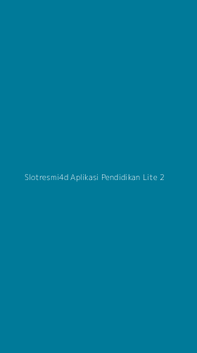 Tampilan Antarmuka Aplikasi Slotresmi4d Aplikasi Pendidikan Lite - 2