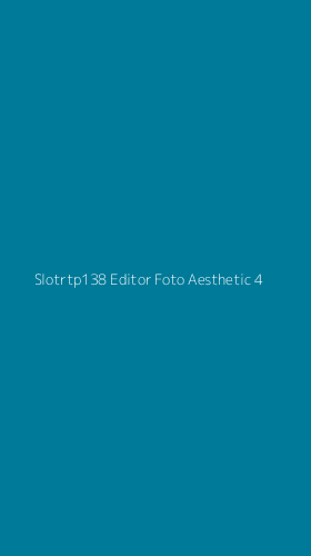 Tampilan Antarmuka Aplikasi Slotrtp138 Editor Foto Aesthetic - 4