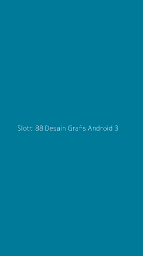 Tampilan Antarmuka Aplikasi Slott 88 Desain Grafis Android - 3