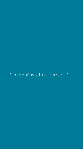Tampilan Antarmuka Aplikasi Slotter Musik Lite Terbaru - 1