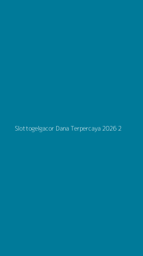 Tampilan Antarmuka Aplikasi Slottogelgacor Dana Terpercaya 2026 - 2