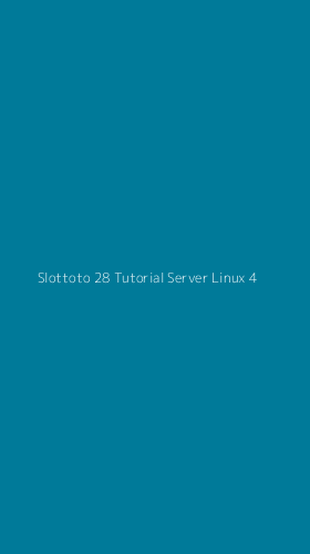 Tampilan Antarmuka Aplikasi Slottoto 28 Tutorial Server Linux - 4