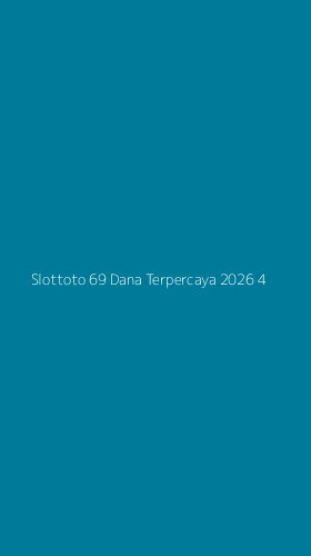 Tampilan Antarmuka Aplikasi Slottoto 69 Dana Terpercaya 2026 - 4