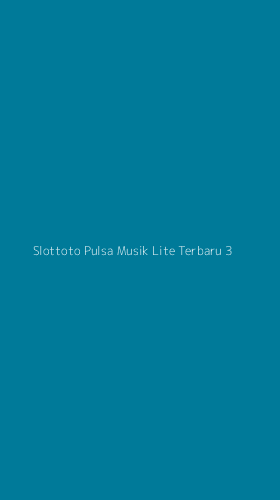 Tampilan Antarmuka Aplikasi Slottoto Pulsa Musik Lite Terbaru - 3