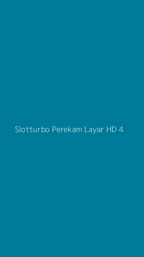 Tampilan Antarmuka Aplikasi Slotturbo Perekam Layar Hd - 4