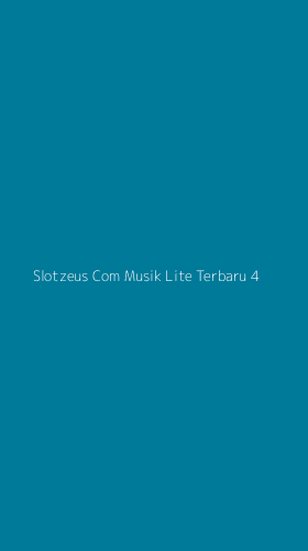 Tampilan Antarmuka Aplikasi Slotzeus Com Musik Lite Terbaru - 4