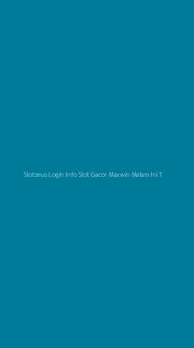 Tampilan Antarmuka Aplikasi Slotzeus Login Info Slot Gacor Maxwin Malam Ini - 1