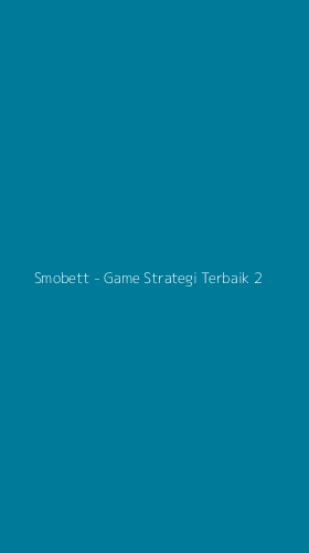 Tampilan Antarmuka Aplikasi Smobett - Game Strategi Terbaik - 2