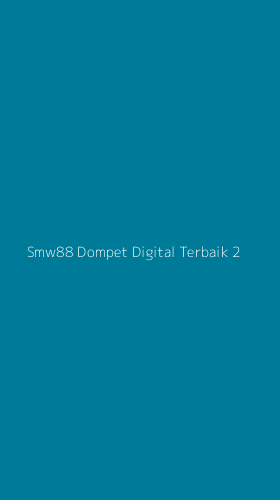 Tampilan Antarmuka Aplikasi Smw88 Dompet Digital Terbaik - 2