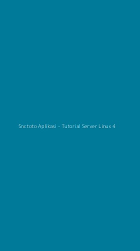 Tampilan Antarmuka Aplikasi Snctoto Aplikasi - Tutorial Server Linux - 4