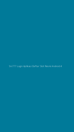 Tampilan Antarmuka Aplikasi Sni777 Login Aplikasi Daftar Slot Resmi Android - 4