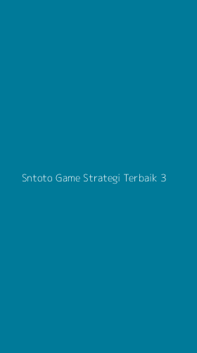 Tampilan Antarmuka Aplikasi Sntoto Game Strategi Terbaik - 3