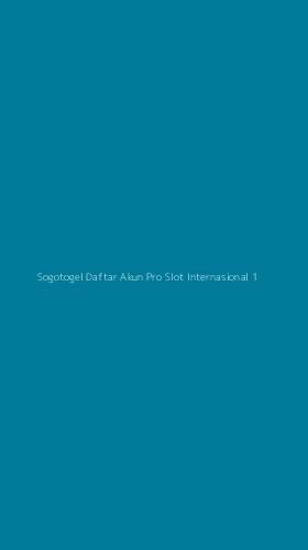 Tampilan Antarmuka Aplikasi Sogotogel Daftar Akun Pro Slot Internasional - 1