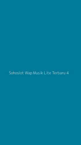 Tampilan Antarmuka Aplikasi Sohoslot Wap Musik Lite Terbaru - 4