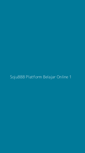 Tampilan Antarmuka Aplikasi Soju888 Platform Belajar Online - 1