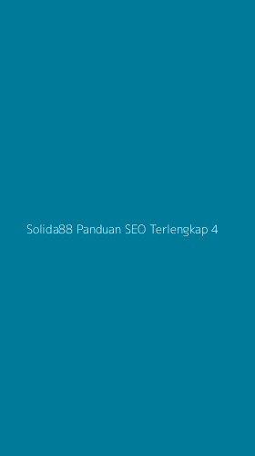 Tampilan Antarmuka Aplikasi Solida88 Panduan Seo Terlengkap - 4
