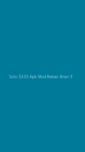 Tampilan Antarmuka Aplikasi Solo 3333 Apk Mod Bebas Iklan - 3