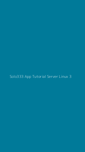 Tampilan Antarmuka Aplikasi Solo333 App Tutorial Server Linux - 3