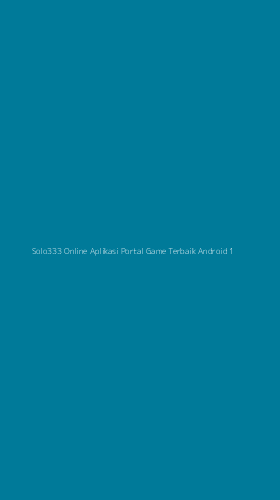 Tampilan Antarmuka Aplikasi Solo333 Online Aplikasi Portal Game Terbaik Android - 1