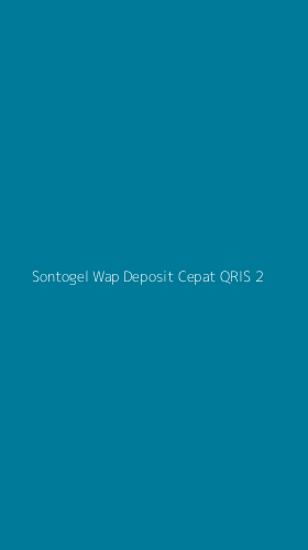 Tampilan Antarmuka Aplikasi Sontogel Wap Deposit Cepat Qris - 2