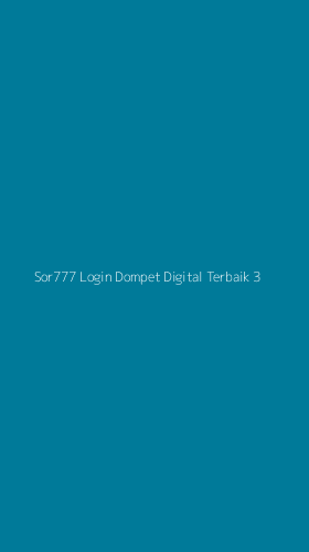 Tampilan Antarmuka Aplikasi Sor777 Login Dompet Digital Terbaik - 3