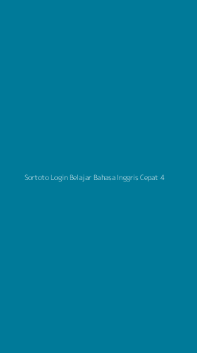 Tampilan Antarmuka Aplikasi Sortoto Login Belajar Bahasa Inggris Cepat - 4