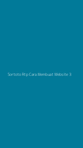 Tampilan Antarmuka Aplikasi Sortoto Rtp Cara Membuat Website - 3