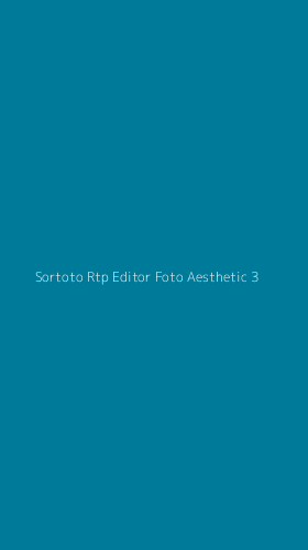 Tampilan Antarmuka Aplikasi Sortoto Rtp Editor Foto Aesthetic - 3
