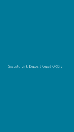 Tampilan Antarmuka Aplikasi Sostoto Link Deposit Cepat Qris - 2