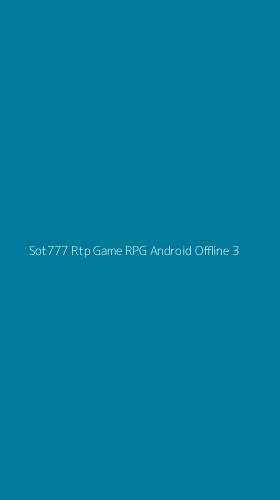 Tampilan Antarmuka Aplikasi Sot777 Rtp Game Rpg Android Offline - 3
