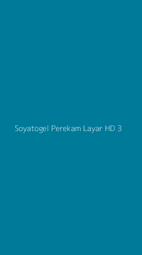 Tampilan Antarmuka Aplikasi Soyatogel Perekam Layar Hd - 3