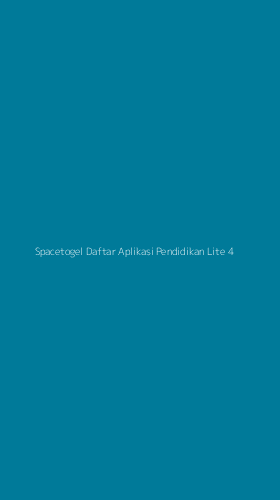 Tampilan Antarmuka Aplikasi Spacetogel Daftar Aplikasi Pendidikan Lite - 4