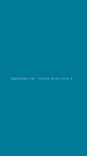 Tampilan Antarmuka Aplikasi Spacetogel Link - Tutorial Server Linux - 2