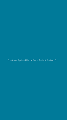 Tampilan Antarmuka Aplikasi Spadeslot Aplikasi Portal Game Terbaik Android - 3