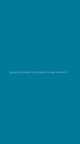 Tampilan Antarmuka Aplikasi Spadeslot Aplikasi Portal Game Terbaik Android - 4
