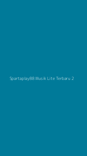 Tampilan Antarmuka Aplikasi Spartaplay88 Musik Lite Terbaru - 2