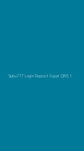 Tampilan Antarmuka Aplikasi Spbu777 Login Deposit Cepat Qris - 1