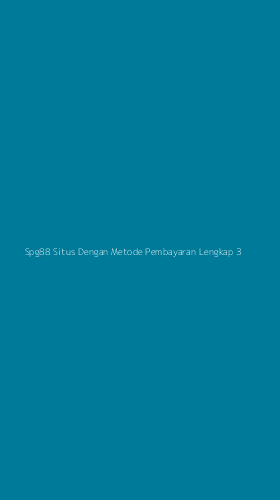 Tampilan Antarmuka Aplikasi Spg88 Situs Dengan Metode Pembayaran Lengkap - 3