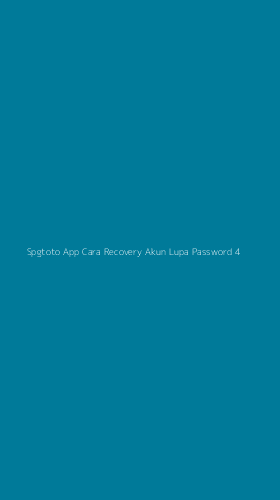Tampilan Antarmuka Aplikasi Spgtoto App Cara Recovery Akun Lupa Password - 4