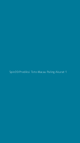 Tampilan Antarmuka Aplikasi Spin39 Prediksi Toto Macau Paling Akurat - 1
