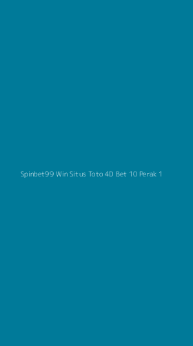 Tampilan Antarmuka Aplikasi Spinbet99 Win Situs Toto 4d Bet 10 Perak - 1