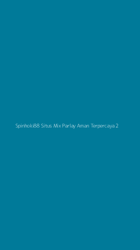 Tampilan Antarmuka Aplikasi Spinhoki88 Situs Mix Parlay Aman Terpercaya - 2