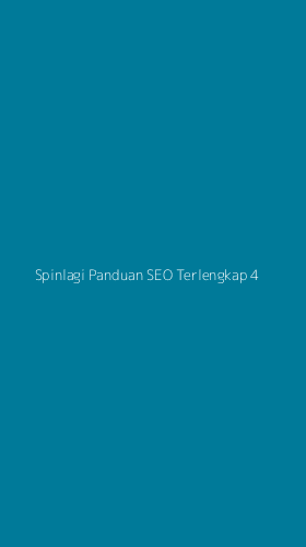 Tampilan Antarmuka Aplikasi Spinlagi Panduan Seo Terlengkap - 4