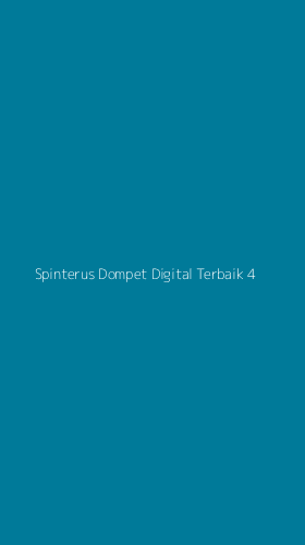 Tampilan Antarmuka Aplikasi Spinterus Dompet Digital Terbaik - 4
