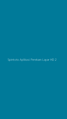 Tampilan Antarmuka Aplikasi Spintoto Aplikasi Perekam Layar Hd - 2