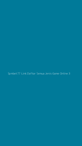 Tampilan Antarmuka Aplikasi Spmbet77 Link Daftar Semua Jenis Game Online - 3