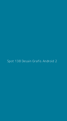 Tampilan Antarmuka Aplikasi Spot 138 Desain Grafis Android - 2