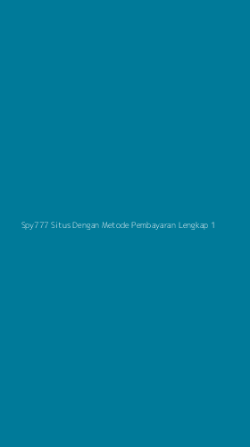 Tampilan Antarmuka Aplikasi Spy777 Situs Dengan Metode Pembayaran Lengkap - 1